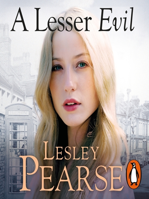 Title details for A Lesser Evil by Lesley Pearse - Available